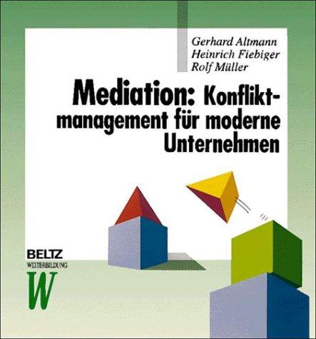 Mediation: Konfliktmanagement für moderne Unternehmen