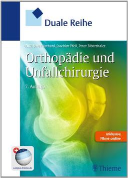 Duale Reihe Orthopädie und Unfallchirurgie