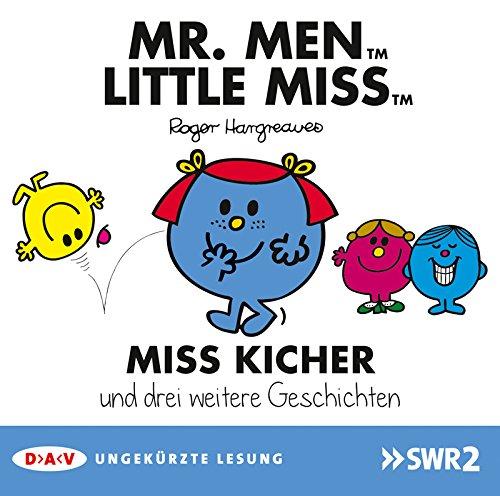 Mr. Men und Little Miss - Teil 2: Miss Kicher und drei weitere Geschichten: Ungekürzte szenische Lesungen mit Musik (1 CD)