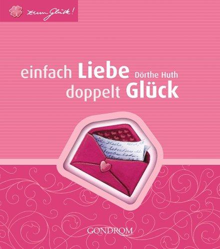 Einfach Liebe - doppelt Glück