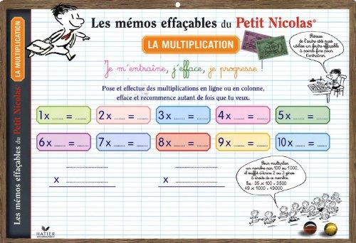 Les mémos effaçables du Petit Nicolas. La multiplication