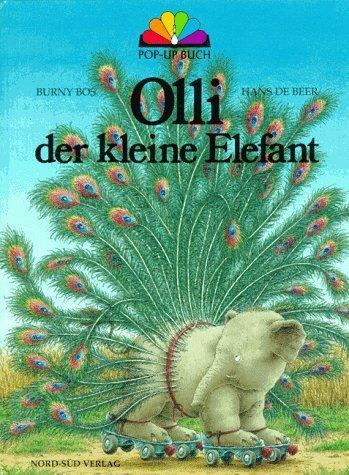 Olli, der kleine Elefant. Pop- Up Buch