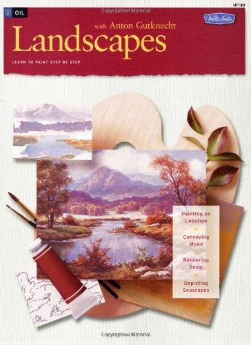 Oil: Landscapes with Anton Gutknecht (How to Draw and Paint/Art Instruction Program)