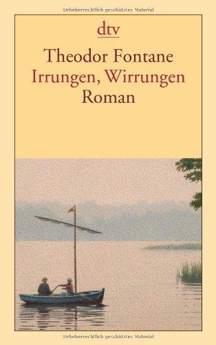 Irrungen, Wirrungen: Roman