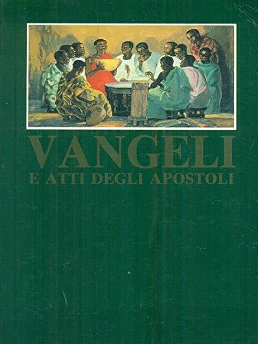 Vangeli e Atti degli apostoli (Storia e salvezza. Varia)