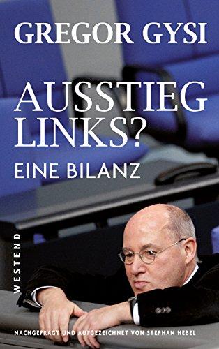 Ausstieg links?: Eine Bilanz