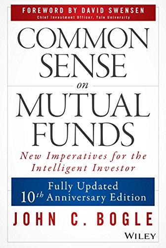 Common Sense on Mutual Funds: Updated 10th Anniversary Edition