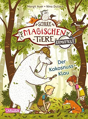 Die Schule der magischen Tiere ermittelt 3: Der Kokosnuss-Klau (Zum Lesenlernen) (3)