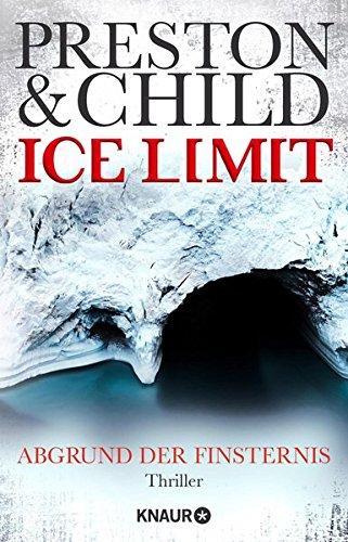 Ice Limit: Abgrund der Finsternis (Ein Fall für Gideon Crew)