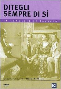 Ditegli sempre di si' [IT Import]