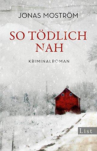 So tödlich nah: Kriminalroman (Ein Nathalie-Svensson-Krimi, Band 1)