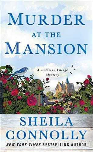 Murder at the Mansion: A Victorian Village Mystery (Victorian Village Mysteries, Band 1)