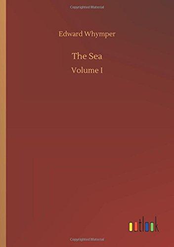 The Sea: Volume I