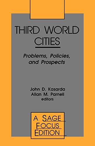 Third World Cities: Problems, Policies and Prospects (Sage Focus Editions)