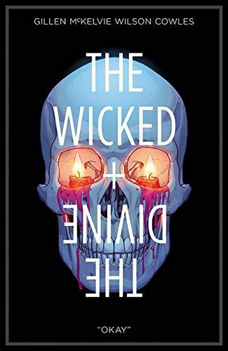 The Wicked + The Divine Volume 9: Okay