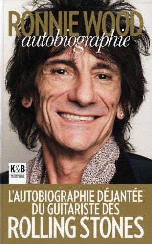 Ronnie Wood, autobiographie