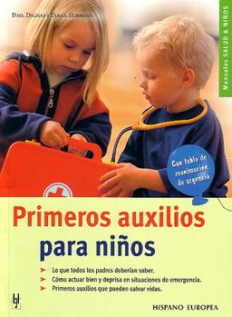 Primeros auxilios para niños (Salud & niños)