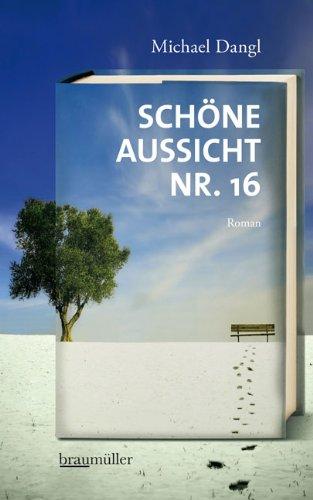 Schöne Aussicht Nr. 16: Roman