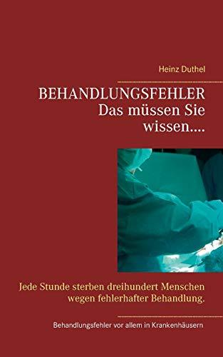 BEHANDLUNGSFEHLER: Jede Stunde sterben dreihundert Menschen wegen fehlerhafter Behandlung.