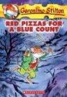 Red Pizzas for a Blue Count (Geronimo Stilton, Band 7)