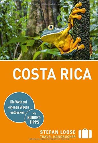 Stefan Loose Reiseführer Costa Rica