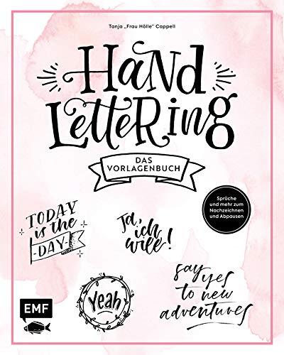 Handlettering – Das Vorlagenbuch: Sprüche, Alphabete und mehr zum Nachzeichnen und Abpausen