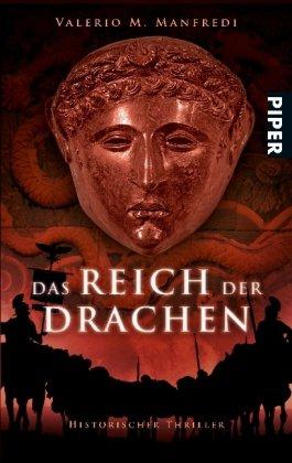 Das Reich der Drachen: Historischer Thriller