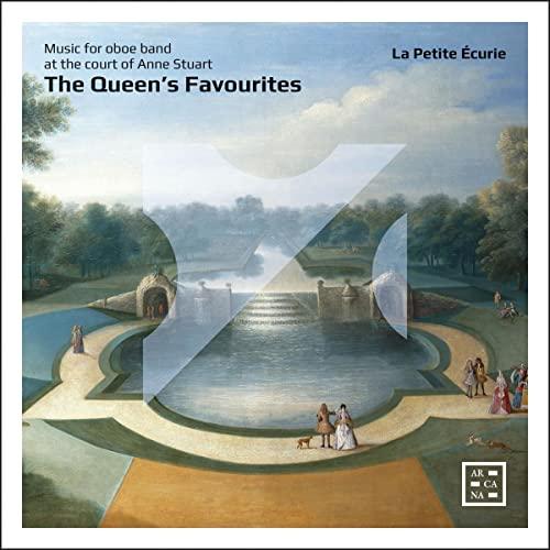 The Queen’s Favourites - Werke von Purcell, Morgan & Paisible