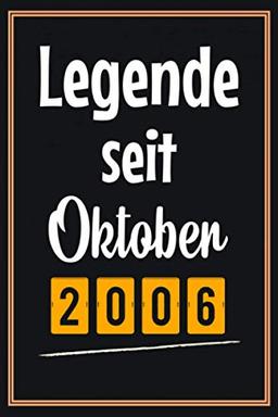 Legende seit Oktober 2006: Geschenkideen jungs mädchen geburtstag 14 jahre, Geburtstagsgeschenk für Bruder Schwester Freunde, Notizbuch a5 liniert softcover