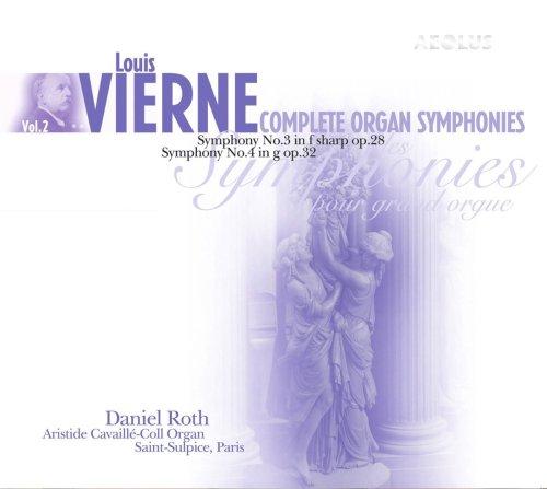 Vierne: Die Orgelsymphonien (Vol.2) - Symphonien Nr.3 & 4