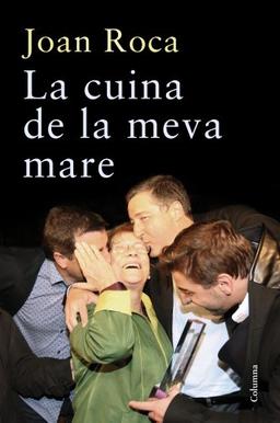 La cuina de la meva mare (COL.LECCIO CUINA)