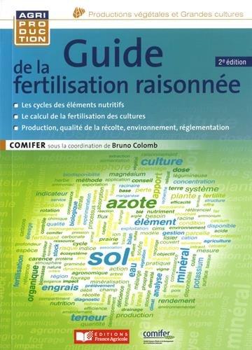 Guide de la fertilisation raisonnée : grandes cultures et prairies