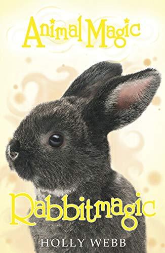 Rabbitmagic (Animal Magic, Band 4)