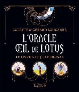 L'oracle oeil de lotus : le livre & le jeu original