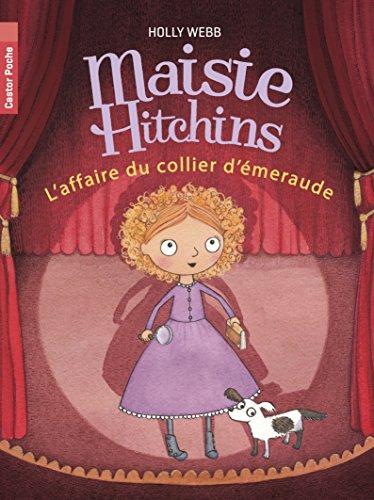 Maisie Hitchins. Vol. 2. L'affaire du collier d'émeraude