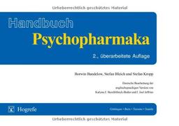 Handbuch Psychopharmaka: Deutsche Bearbeitung der englischsprachigen Version