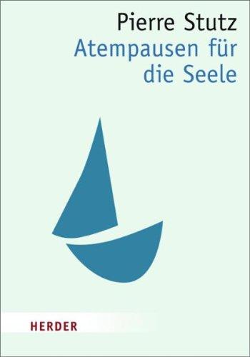 Atempausen für die Seele (HERDER spektrum)