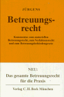 Betreuungsrecht ( BtR)