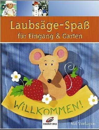 Laubsäge-Spaß für Eingang & Garten