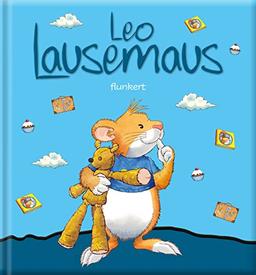 Leo Lausemaus flunkert: Kinderbuch zum Vorlesen – eine Kindergeschichte für Kinder von 2 bis 4 Jahren