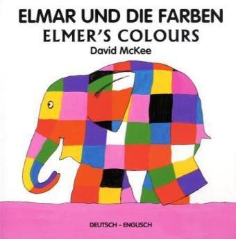 Elmar und die Farben: Elmer's Colours