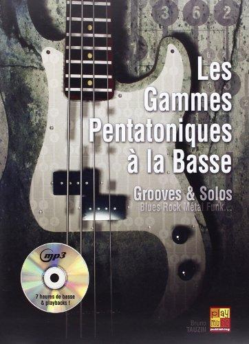 Tauzin Bruno Les Gammes Pentatoniques A La Basse Bass Guitar Bk/Mp3Cd