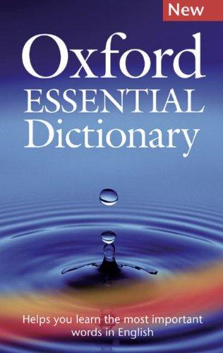 Oxford Essential Dictionary: For Elementary and Pre-Intermediate Learners of English: Wörterbuch