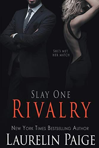 Rivalry (Slay, Band 1)