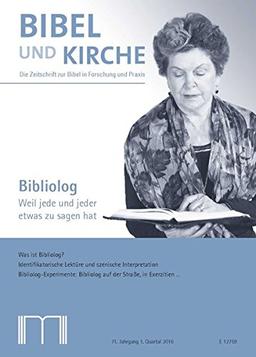 Bibel und Kirche / Bibliolog: Weil jede und jeder etwas zu sagen hat