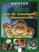 Yoko und die Gruselnacht im Klassenzimmer