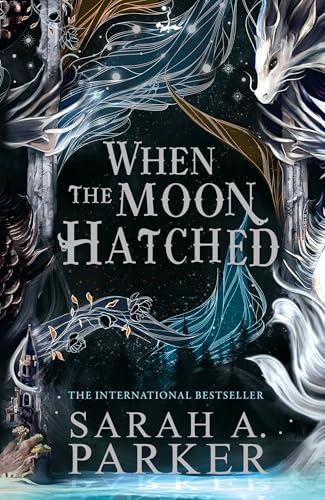 When the Moon Hatched: The #1 SUNDAY TIMES bestselling sensation (The Moonfall Series)