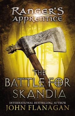 The Battle for Skandia: Book Four (Ranger's Apprentice, Band 4)