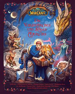 World of Warcraft: Die Volksmärchen und Sagen Azeroths