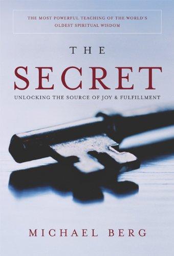 Secret: Unlocking the Source of Joy and Fulfillment